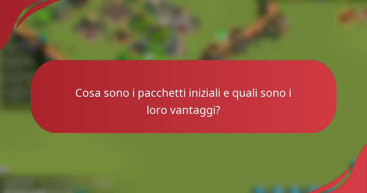 Cosa sono i pacchetti iniziali e quali sono i loro vantaggi?