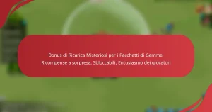 Bonus di Ricarica Misteriosi per i Pacchetti di Gemme: Ricompense a sorpresa, Sbloccabili, Entusiasmo dei giocatori
